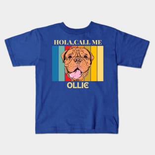 Hola, Call me Ollie dog name t-shirt Kids T-Shirt